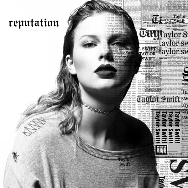 Reputation by Taylor Swift.